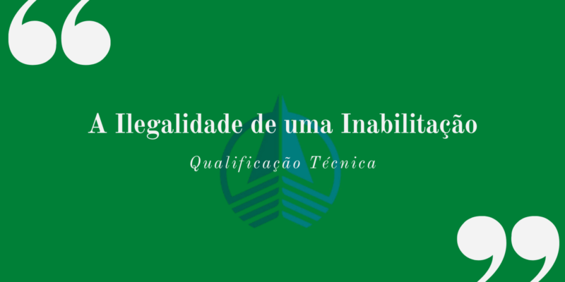 A Ilegalidade de uma Inabilitação