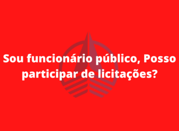 Sou funcionario publico, Posso participar de licitacoes