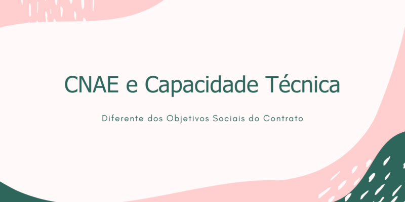 CNAE e capacidade técnica